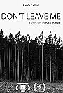 Don't leave me (2021)