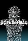 NOTHINGMAN