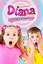 Kids Diana Show Ultimate mishmash (2021)