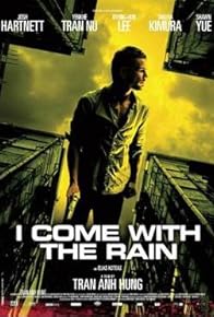 Primary photo for I Come with the Rain