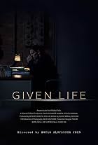 Given Life