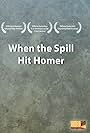 When the Spill Hit Homer (1991)