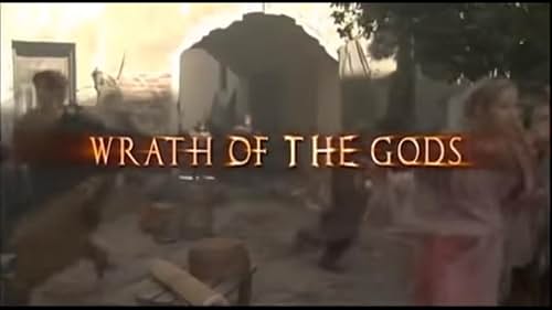 Wrath of the Gods (2008)