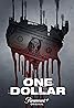 One Dollar (TV Series 2018) Poster