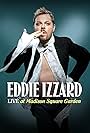 Eddie Izzard in Eddie Izzard: Live at Madison Square Garden (2011)