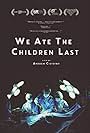 We Ate the Children Last (2011)