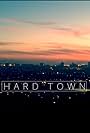 Hard Town