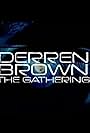 Derren Brown: The Gathering (2005)