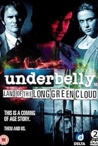 Primary photo for Underbelly: Land of the Long Green Cloud