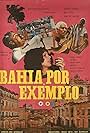 Bahia Por Exemplo (1971)