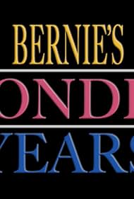 Bernie's Wonder Years (2016)