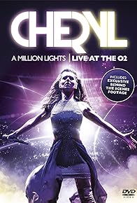 Primary photo for Cheryl: A Million Lights - Live at the O2