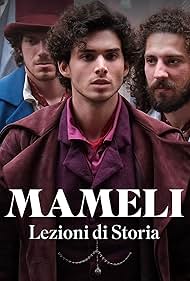 Mameli - Lezioni di Storia (2024)