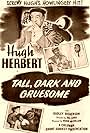 Hugh Herbert, Ray Corrigan, and Dudley Dickerson in Tall, Dark and Gruesome (1948)