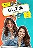 Adulting (TV Series 2018–2022) Poster