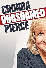 Chonda Pierce in Chonda Pierce: Unashamed (2019)