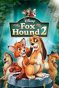 Primary photo for The Fox and the Hound 2