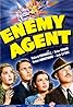 Enemy Agent (1940) Poster