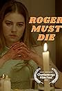 Roger Must Die (2022)