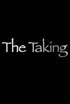 The Taking