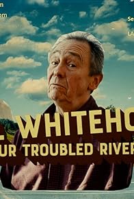 Primary photo for Paul Whitehouse: Our Troubled Rivers