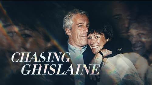 Chasing Ghislaine (2021)