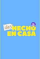 Deshecho en Casa