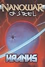 Nanowar of Steel: Uranus (2020)