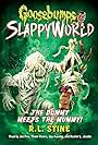 Goosebumps: SlappyWorld - The Dummy Meets the Mummy! (2019)