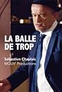 La balle de trop (2012)