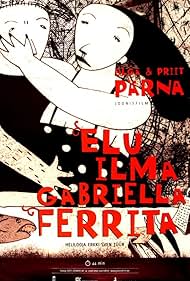 Elu ilma Gabriella Ferrita (2008)