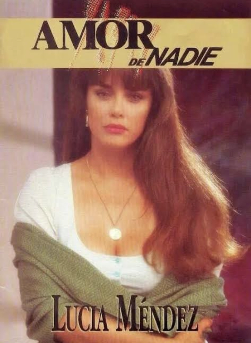 Lucía Méndez in Amor de nadie (1990)