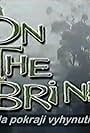 On the Brink (2003)