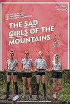 The Sad Girls of the Mountains