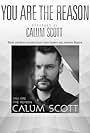 Calum Scott in Calum Scott: You Are the Reason (2018)