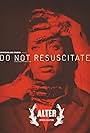 Do Not Resuscitate (2022)