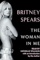 Britney Spears: The Woman in Me