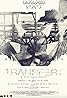 Transfert (2018) Poster