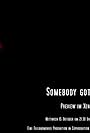 Somebody Got Murdered (2008)