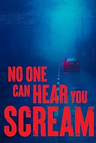 No One Can Hear You Scream (2022)