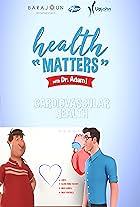 Health Matters with Dr. Adam