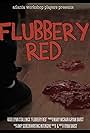 Flubbery Red (2014)