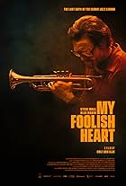 Steve Wall in My Foolish Heart (2018)