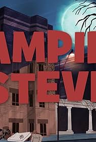 Vampire Steve (2018)