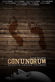 Conundrum: Secrets Among Friends (2025)