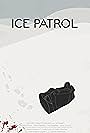 Ice Patrol (2019)