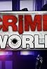 Crime World (TV Mini Series 2022– ) Poster