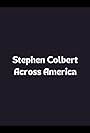 Stephen Colbert Across America (1998)