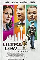 Lauren Holly, Tami Stronach, Yuji Okumoto, Nicholas Gyeney, Edi Zanidache, and Edward Michael Scott in Ultra Low (2018)