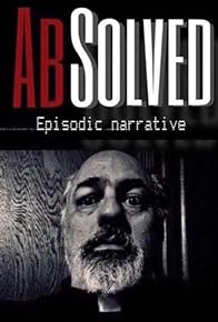 Primary photo for AbSolved Episodic Narrative